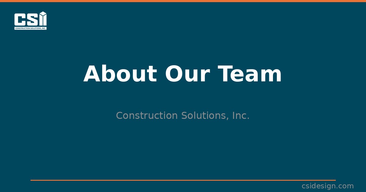 About CSI | Construction Solutions, Inc. | Florida Engineering
